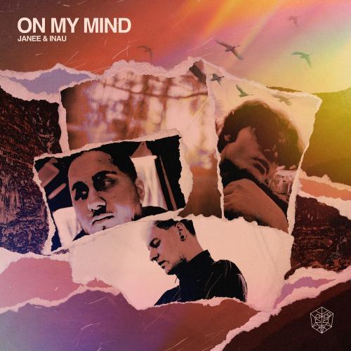 Janee feat. Inau - On My Mind