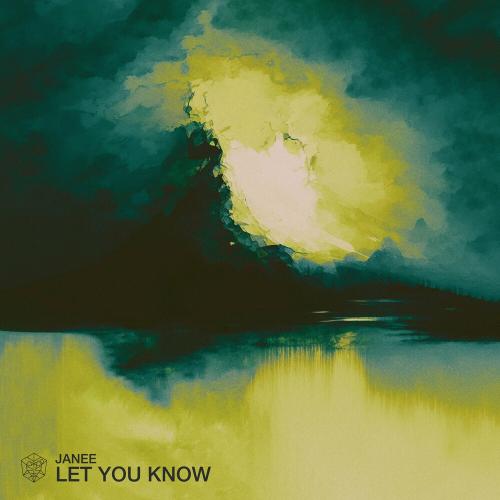 Janee - Let You Know