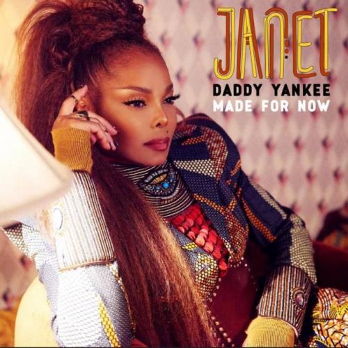Janet Jackson & Daddy Yankee - Made For Now