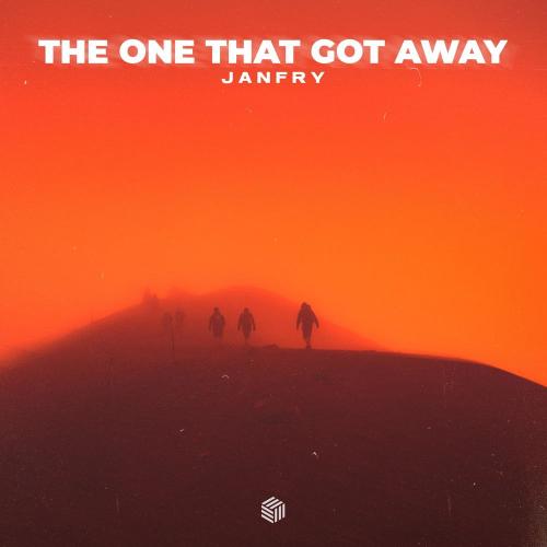 The One That Got Away - JANFRY