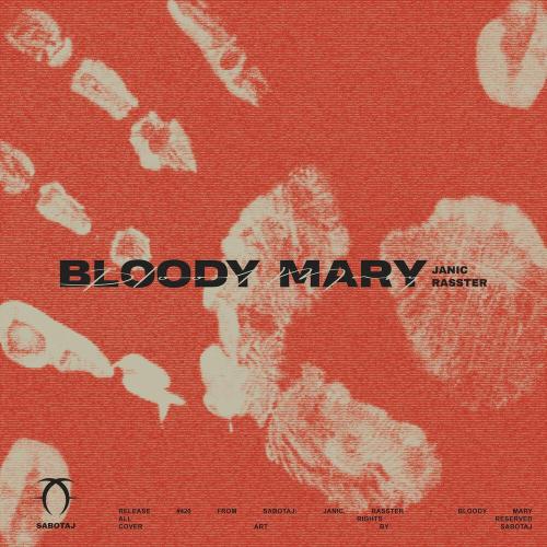 Janic - Bloody Mary