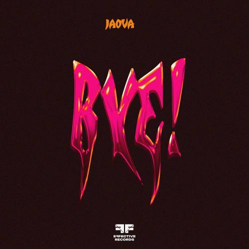 JAOVA - Bye!