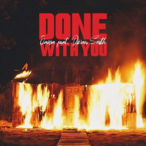 JAOVA - Done with You (feat. Diwan Smith)