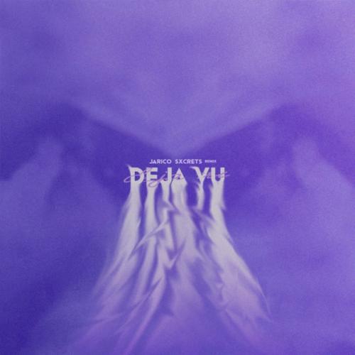 Jarico - Deja Vu (Sxcrets Remix)