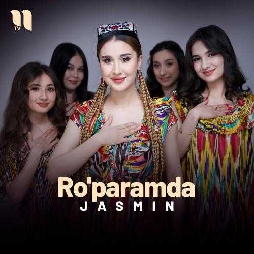 JASMIN - Ro'paramda