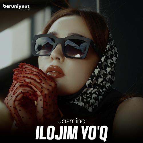 Jasmina - Ilojim Yo'q