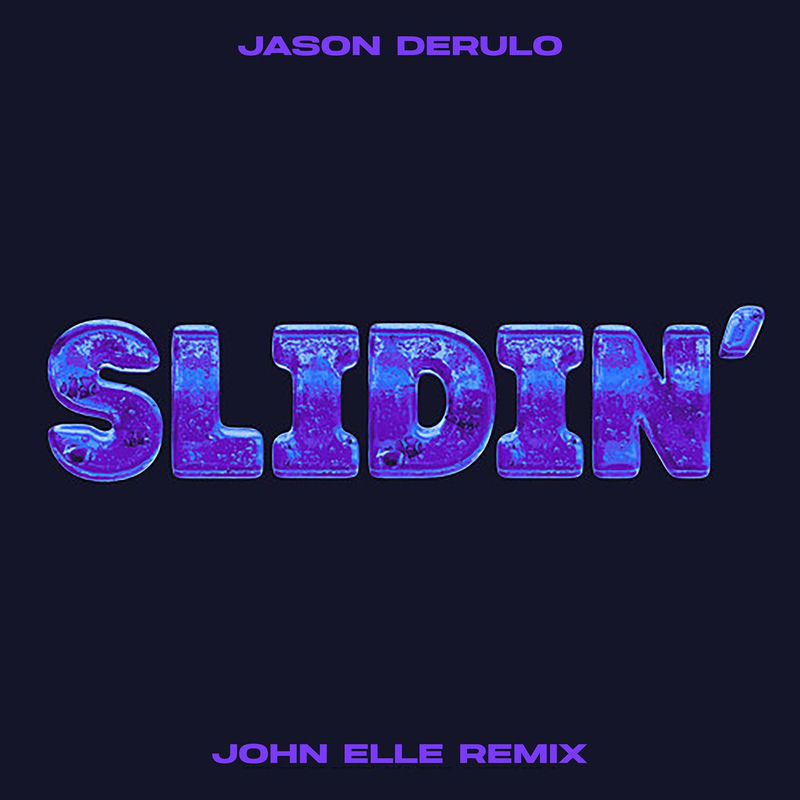 Slidin' (Baddies Only Remix) - Jason Derulo feat. BADDIES ONLY