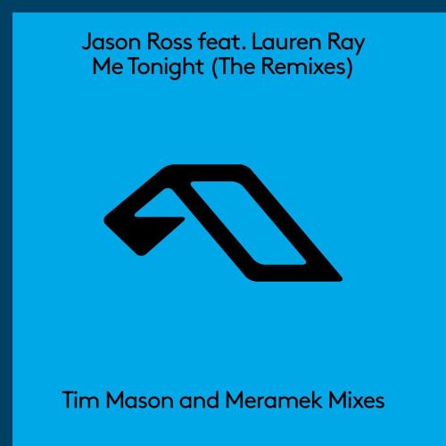 Jason Ross - Me Tonight (feat. Lauren Ray) [Tim Mason Remix]