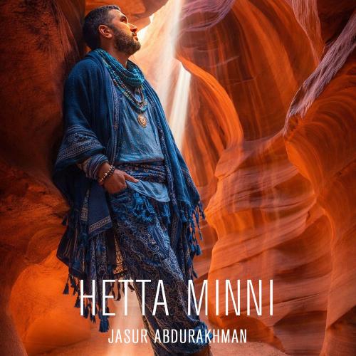 Jasur Abdurakhman - Hetta Minni