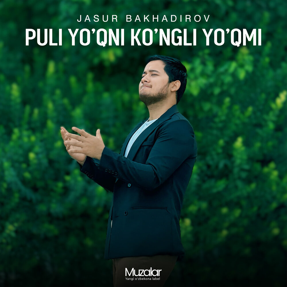 Puli yo’qni ko’ngli yo’qmi - JASUR BAKHADIROV