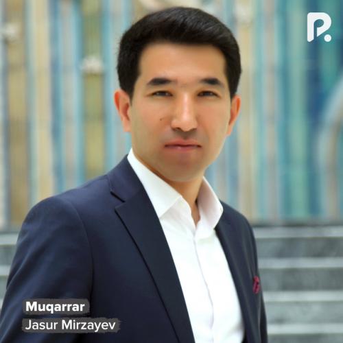 Muqarrar - Jasur Mirzayev