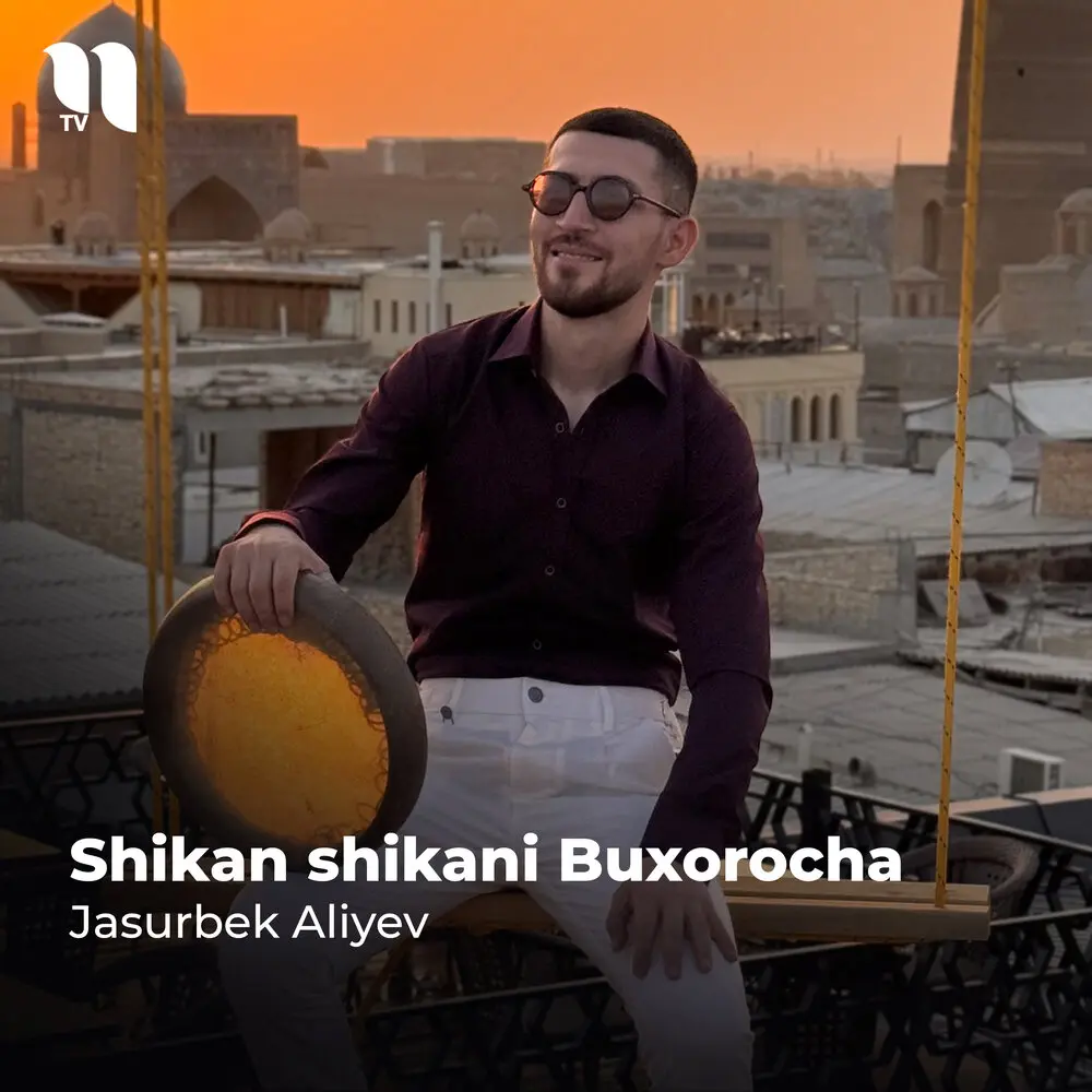 Shikan Shikani Buxorocha - Jasurbek Aliyev