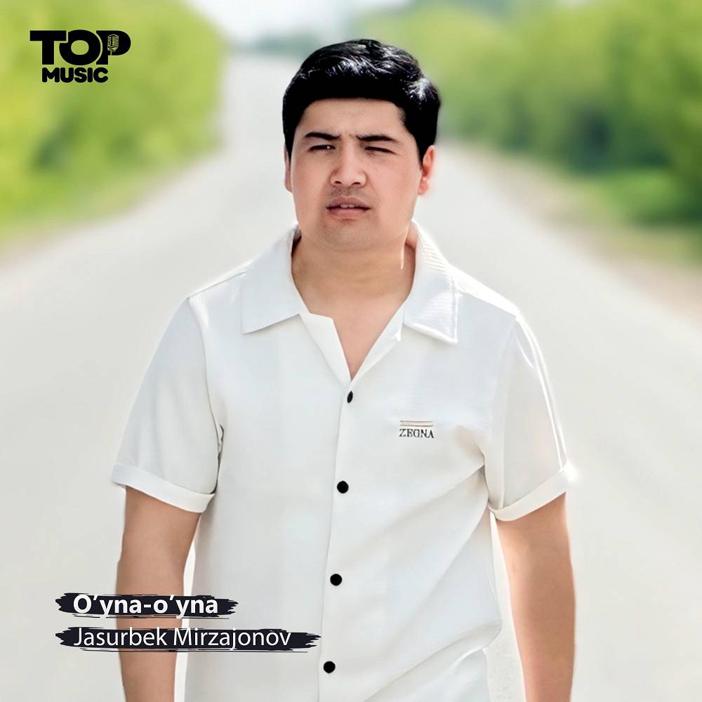 O'yna-o'yna - Jasurbek Mirzajonov