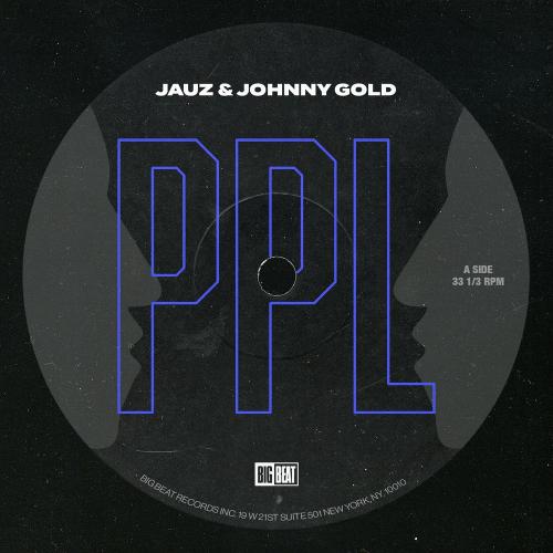 Jauz feat. Johnny Gold - PPL