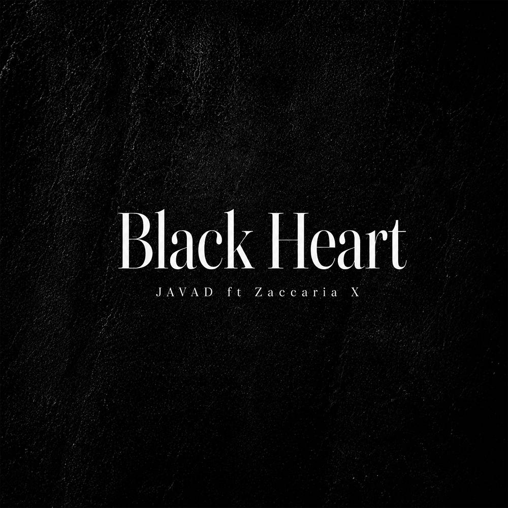 Black Heart - Javad feat. Zaccaria X