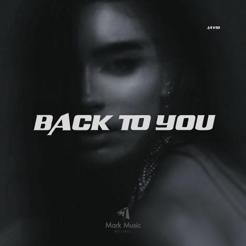 Javid - Back To You
