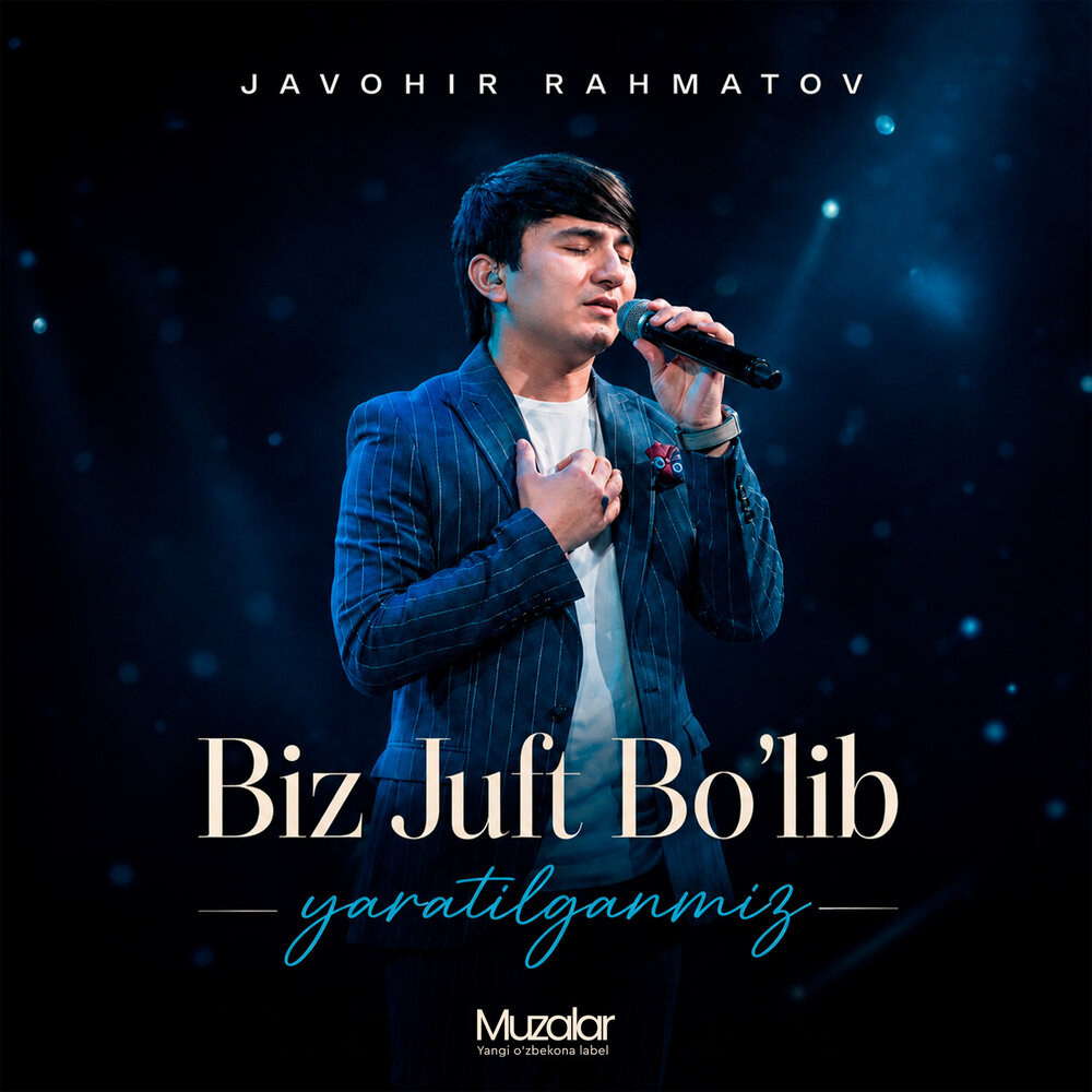 Biz Juft Bo'lib Yaratilganmiz - Javohir Rahmatov