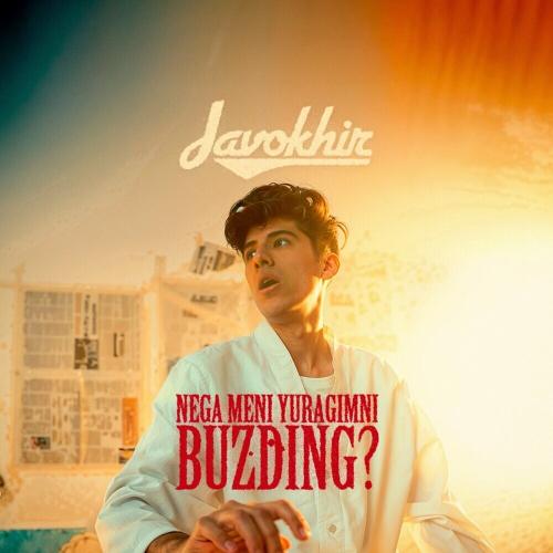 Nega Meni Yuragimni Buzding_ - Javokhir