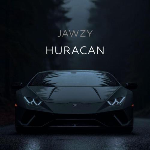 Jawzy - Huracan