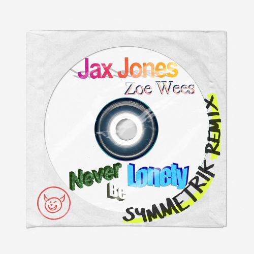 Jax Jones feat. Cascada - Never Be Lonely (Symmetrik Remix)