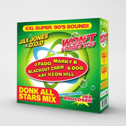 Jax Jones feat. D.O.D & Ina Wroldsen - Won’t Forget You (All Stars MC Mix X Sluggy Beats)