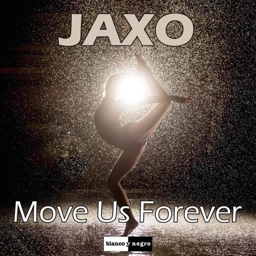 JAXO - Move Us Forever