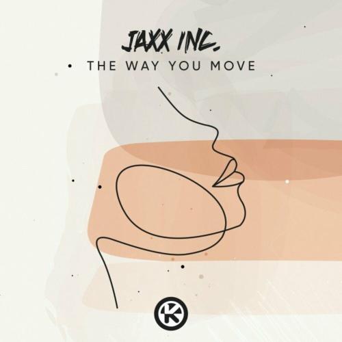 Jaxx Inc. - The Way You Move