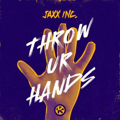 Jaxx Inc. - Throw Ur Hands