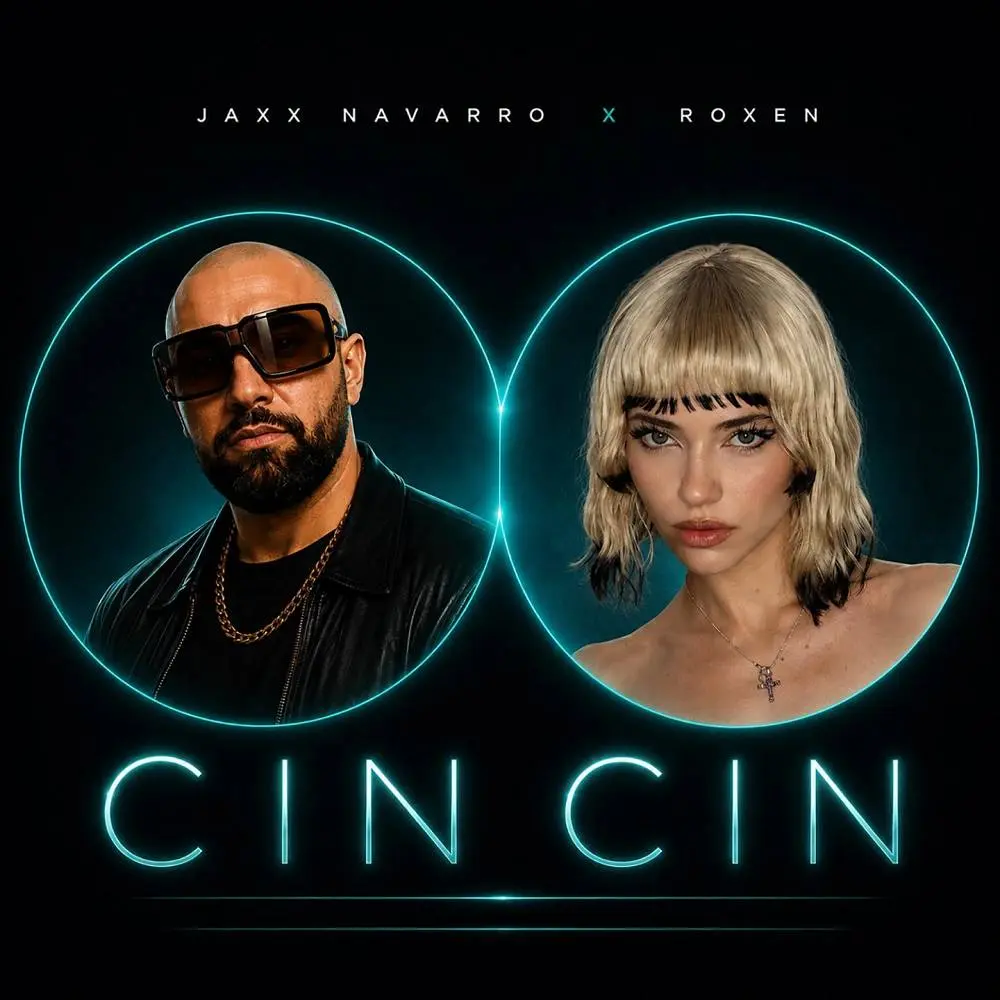 Cin Cin - Jaxx Navaro & Roxen