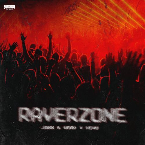 Raverzone - Jaxx & Vega feat. KEVU