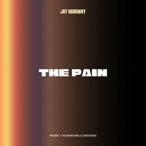 Jay Hardway - The Pain