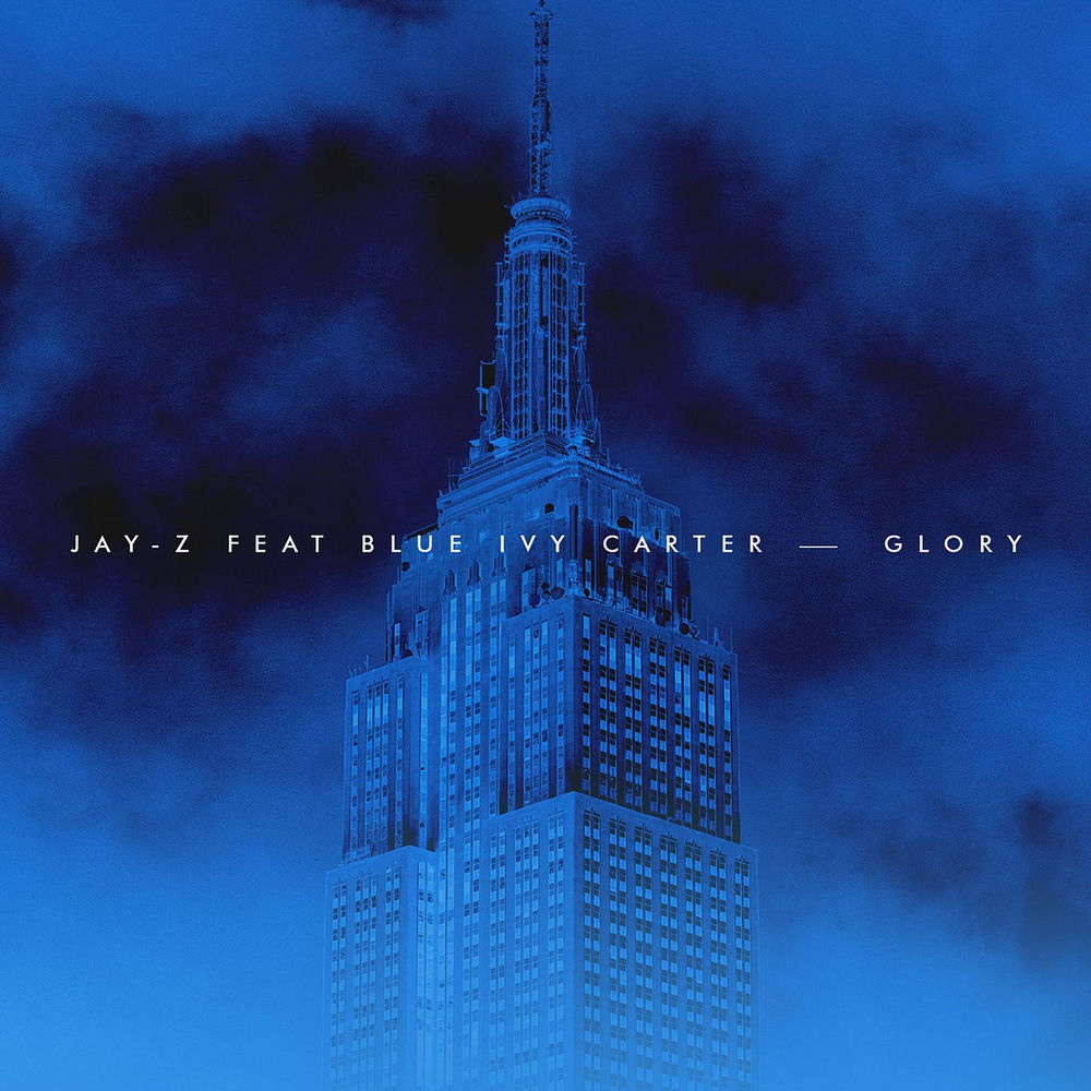 Glory (Feat. Blue Ivy Carter) - JAY Z feat. Blue Ivy Carter