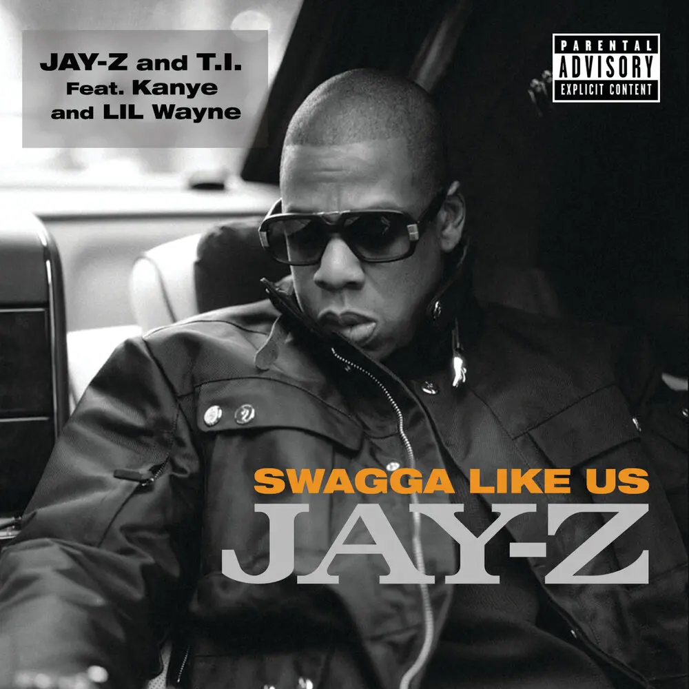 Swagga Like Us - Jay-Z, T.I., Kanye West, Lil Wayne