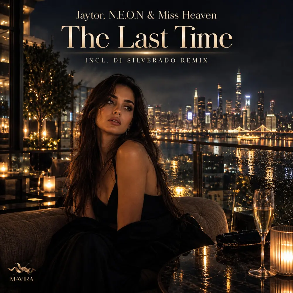 The Last Time (Dj Silverado Remix) - Jaytor, N.E.O.N, Miss Heaven, DJ Silverado