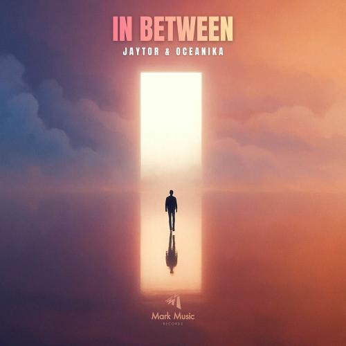 Jaytor & Oceanika - In Between
