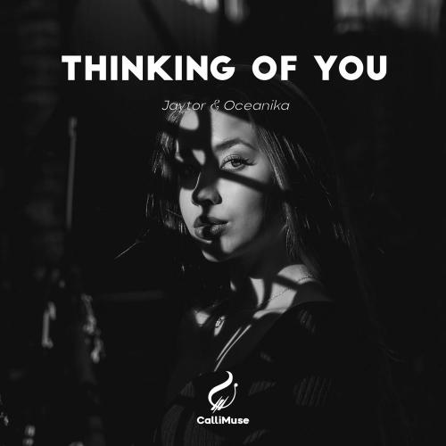 Jaytor & Oceanika - Thinking Of You