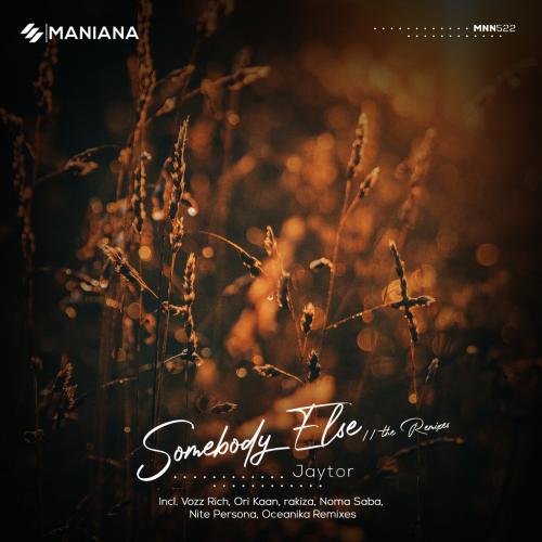 Jaytor - Somebody Else (Oceanika Remix)