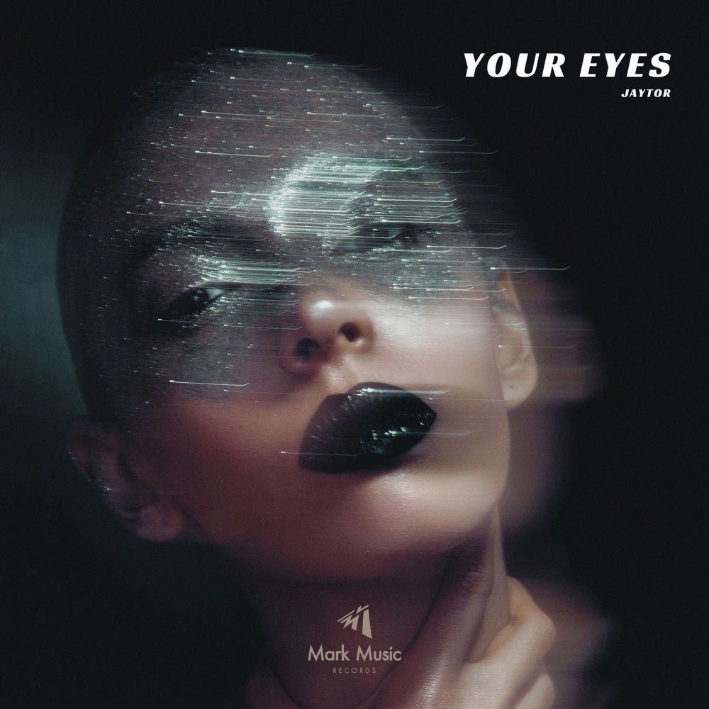 Your Eyes - Jaytor