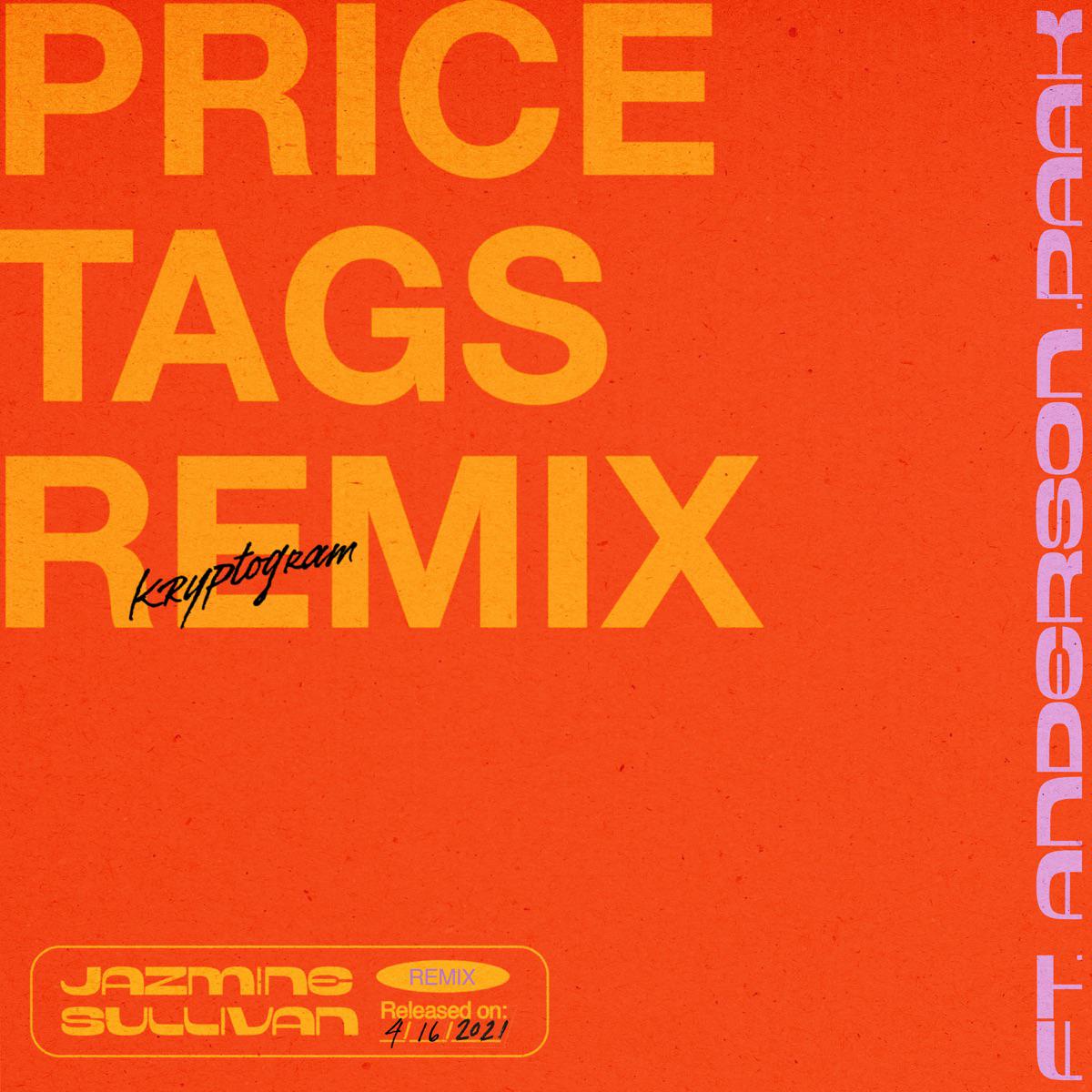 Price Tags (feat. Anderson .Paak) [kryptogram Remix] - Jazmine Sullivan