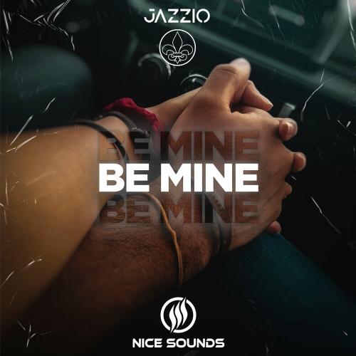 Jazzio - Be Mine