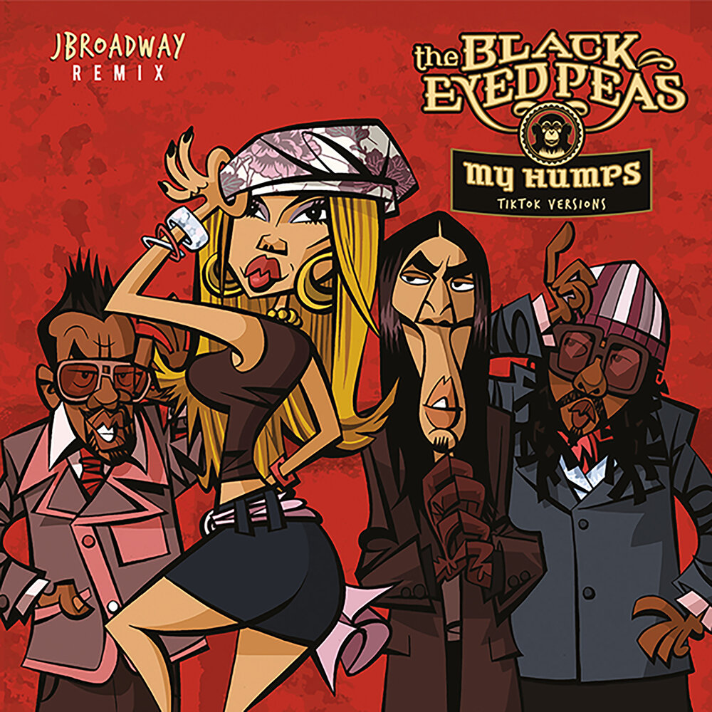 My Humps (JBroadway Remix) - JBroadway, Black Eyed Peas