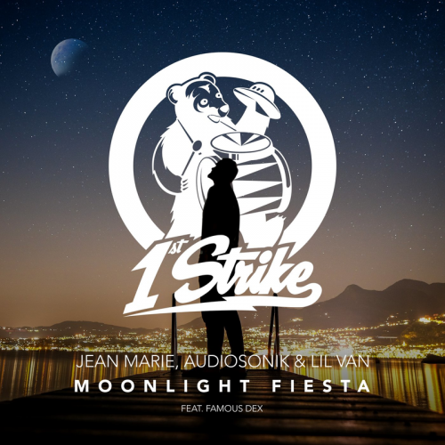 jean marie & Audiosonik & Lil Van feat. Famous Dex - Moonlight Fiesta