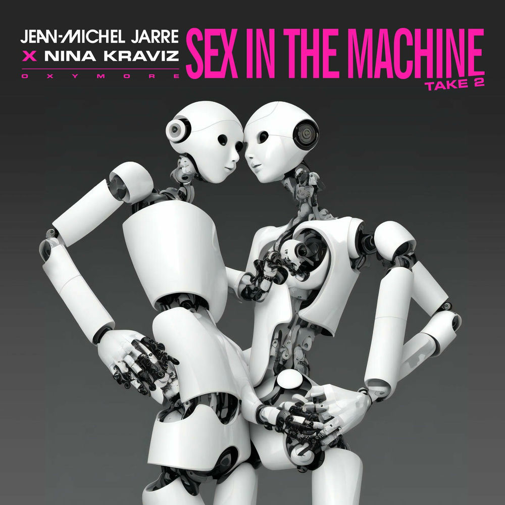 Sex In The Machine - Jean-Michel Jarre