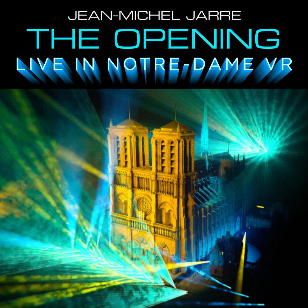 The Opening (Vr Live) - Jean-Michel Jarre
