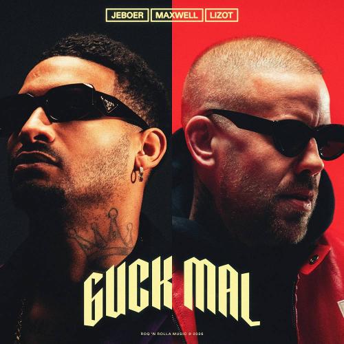 Jebroer & Maxwell & LIZOT - Guck Mal