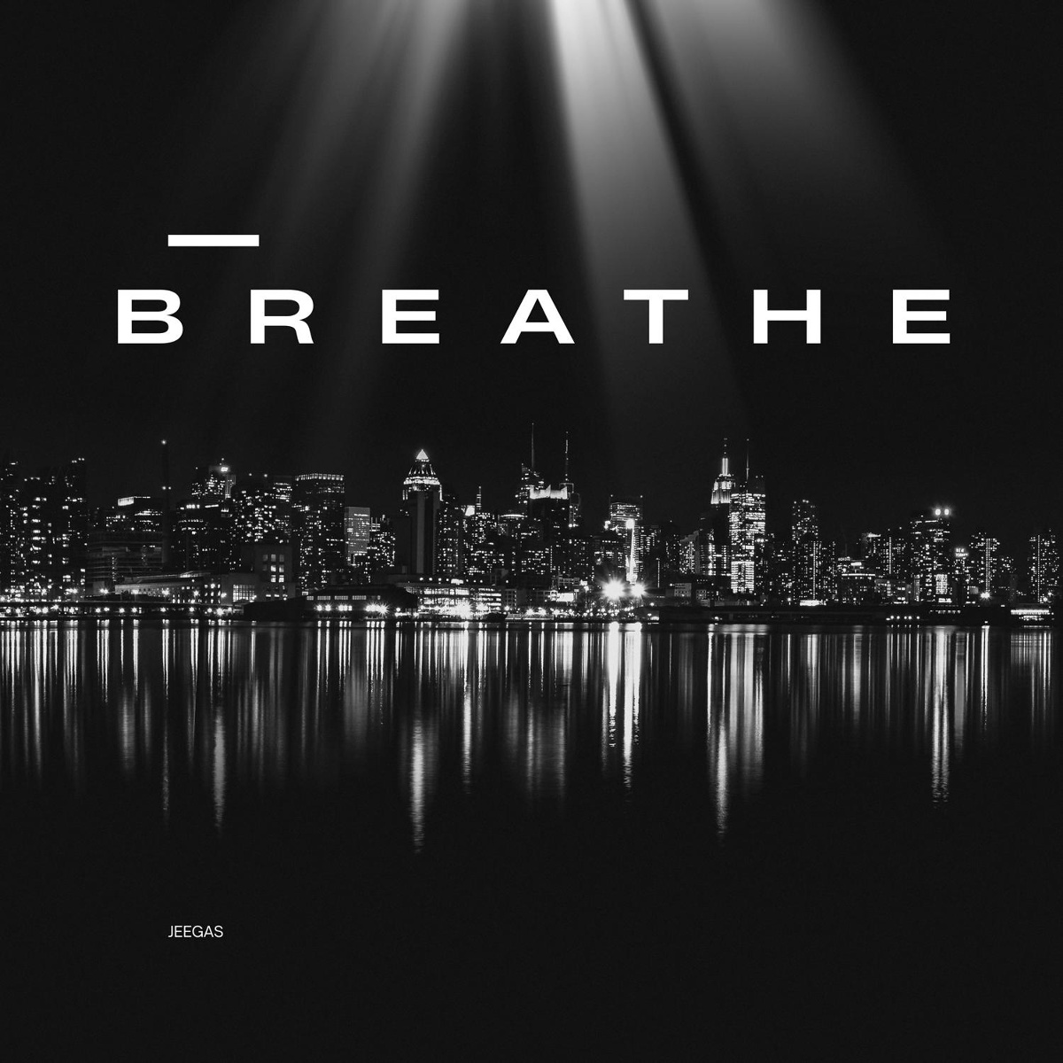 Breathe - JeeGas
