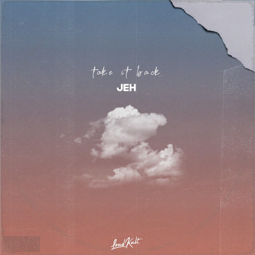 Jeh - Take It Back