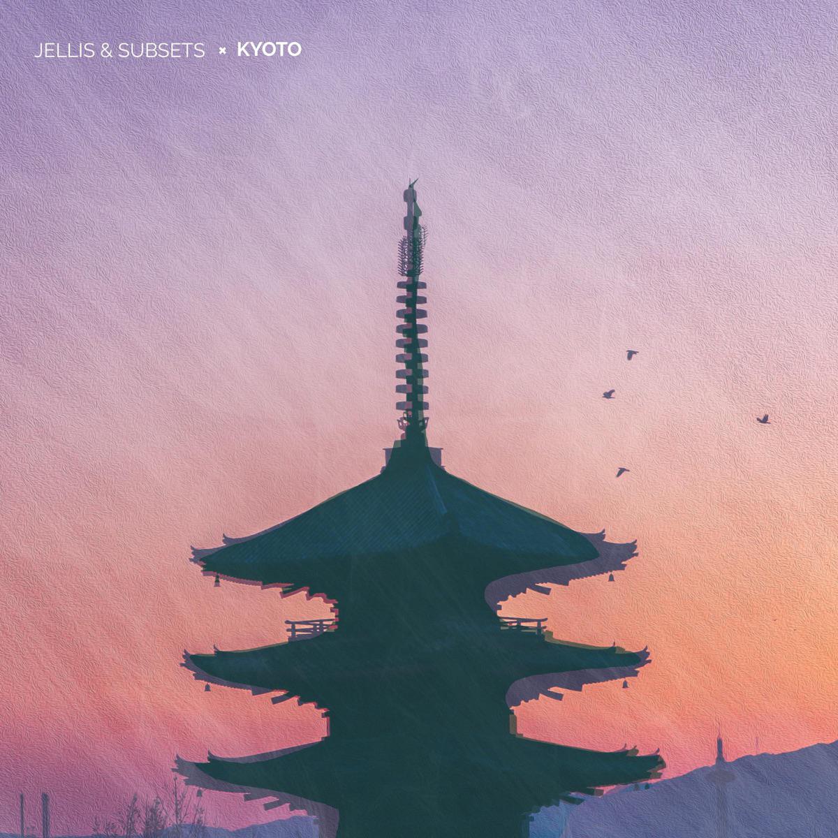 Kyoto - Jellis & Subsets