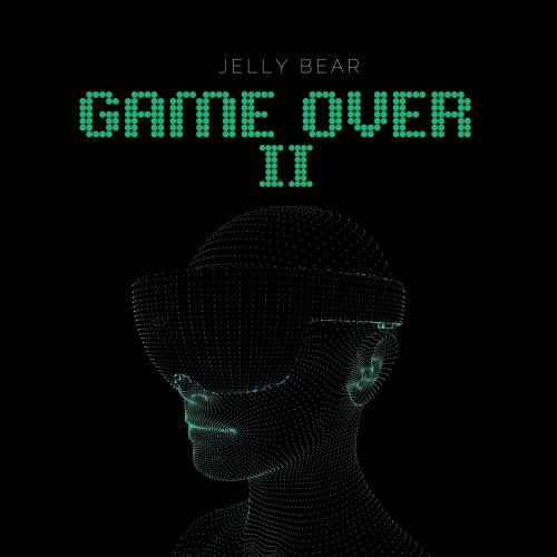 Game Over Ii - Jelly Bear