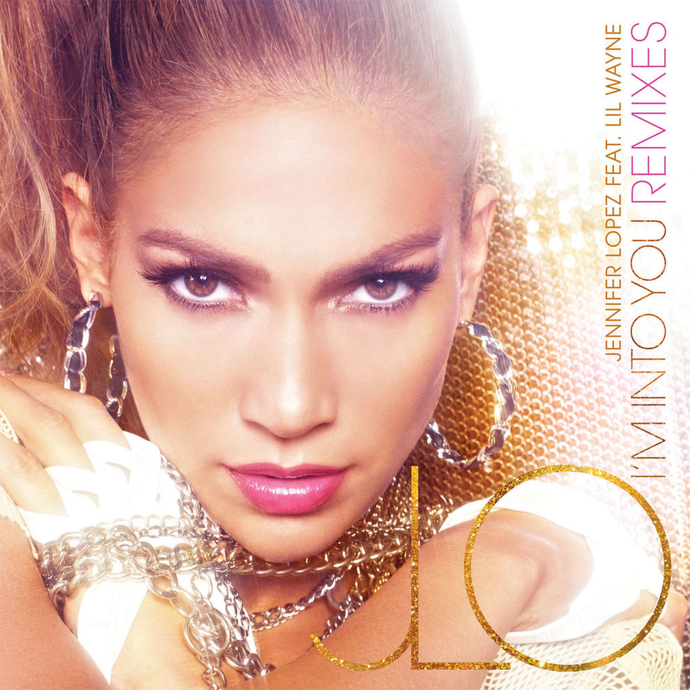 I'm Into You (Gregor Salto Hype Dub) (Feat. Lil Wayne & Gregor Salto) - Jennifer Lopez feat. Lil Wayne & Gregor Salto